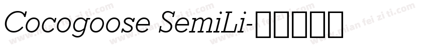 Cocogoose SemiLi字体转换